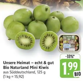 Edeka Unsere Heimat – echt & gut Bio Naturland Mini Kiwis Angebot