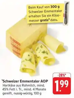 Edeka Schweizer Emmentaler AOP Angebot