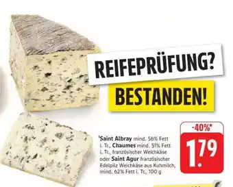 Edeka Saint Albray, Chaumes, Saint Agur Angebot