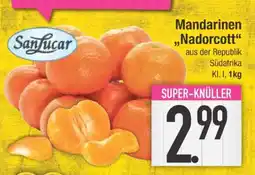 Edeka Mandarinen „Nadorcott“ Angebot