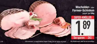 Edeka Wacholder- oder Farmer-Schinken Angebot