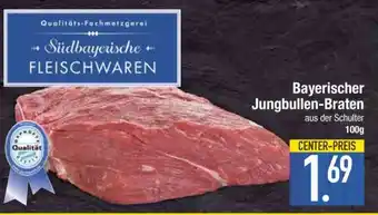 Edeka Bayerischer Jungbullen-Braten Angebot