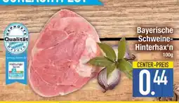 Edeka Bayerische Schweine-Hinterhax'n Angebot