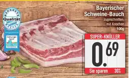 Edeka Bayerischer Schweine-Bauch Angebot