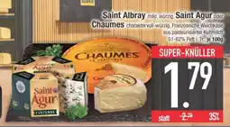 Edeka Saint Albray, Saint Agur oder Chaumes Angebot