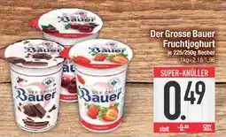 Edeka Der große Bauer Fruchtjoghurt Angebot