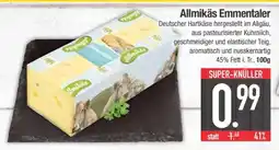 Edeka Allmikäs Emmentaler Angebot