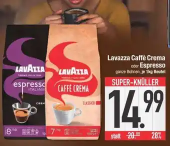 Edeka Lavazza Caffe Crema oder Espresso Angebot