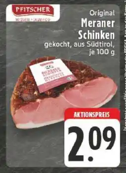 Edeka Original Meraner Schinken Angebot