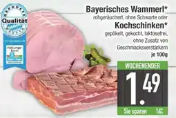 Edeka Bayerisches Wammerl oder Kochschinken Angebot