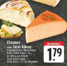 Edeka Chaumes oder Saint Albray Angebot