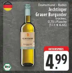 Edeka Jechtinger Grauer Burgunder Angebot