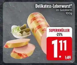 Edeka Delikatess-Leberwurst im Golddarm Angebot
