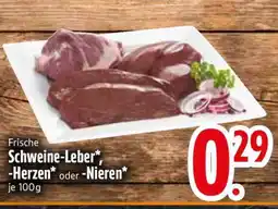 Edeka Frische Schweine-Leber, -Herzen oder -Nieren Angebot