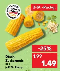 Kaufland Dtsch. Zuckermais Angebot