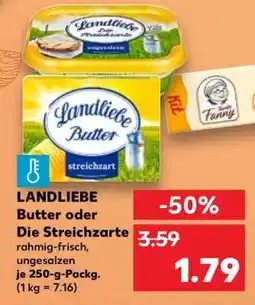 Kaufland LANDLIEBE Butter oder Die Streichzarte Angebot
