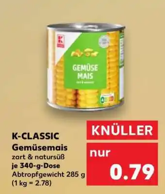 Kaufland K-CLASSIC Gemüsemais Angebot