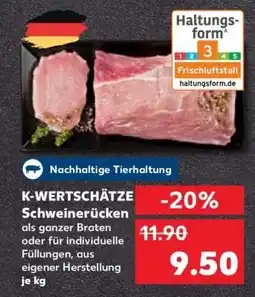Kaufland K-WERTSCHÄTZE Schweinerücken Angebot