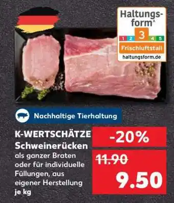Kaufland K-WERTSCHÄTZE Schweinerücken Angebot
