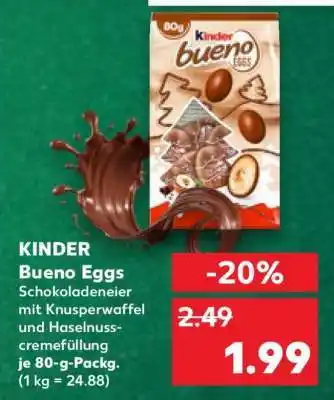 Kaufland Kinder bueno Eggs Angebot