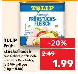 Kaufland Tulip Frühstücksfleisch Angebot