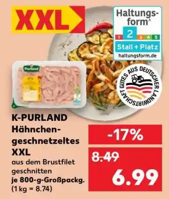 Kaufland K-PURLAND Hähnchengeschnetzeltes XXL Angebot