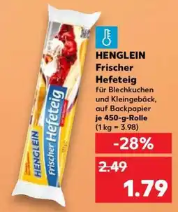 Kaufland HENGLEIN Frischer Hefeteig Angebot