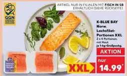 Kaufland K-BLUE BAY Norw. Lachsfilet-Portionen XXL Angebot