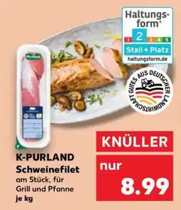 Kaufland K-PURLAND Schweinefilet Angebot