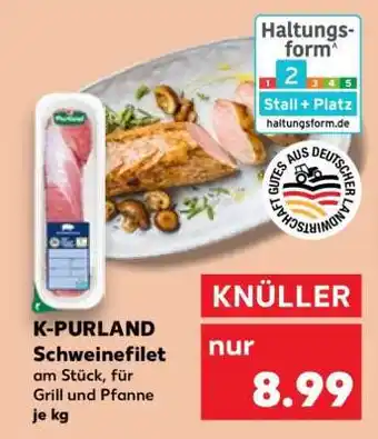 Kaufland K-PURLAND Schweinefilet Angebot