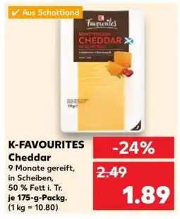 Kaufland K-FAVOURITES Cheddar Angebot
