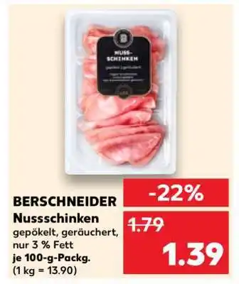 Kaufland BERSCHNEIDER Nussschinken Angebot