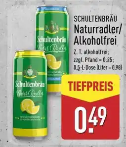 Aldi Nord SCHULTENBRÄU Naturradler/Alkoholfrei Angebot