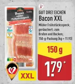 Aldi Nord GUT DREI EICHEN Bacon XXL Angebot