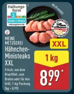 Aldi Nord MEINE METZGEREI Hähnchen-Ministeaks XXL Angebot