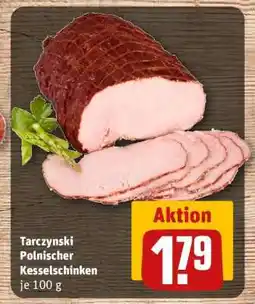 REWE Tarczyński Polnischer Kesselschinken Angebot
