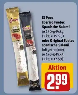 REWE El Pozo Iberico Fuetec Spanische Salami oder Original Fuetec spanische Salami Angebot