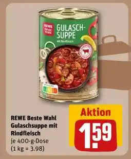 REWE REWE Beste Wahl Gulaschsuppe mit Rindfleisch Angebot