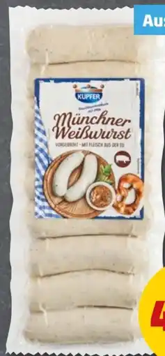 PENNY Kupfer Münchner Weißwurst Angebot
