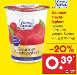 Netto Marken-Discount Gutes Land Gourmet Fruchtjoghurt Angebot