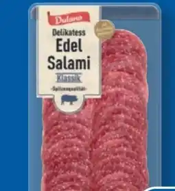 Lidl Dulano Delikatess Edelsalami Angebot