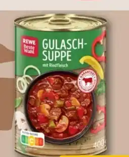 REWE Center Rewe Beste Wahl Gulaschsuppe Angebot