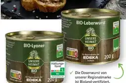 Edeka Unsere Heimat Echt & Gut Bio-Lyoner Angebot