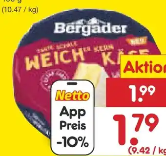 Netto Marken-Discount Bergader Bergbauern Weichkäse Angebot