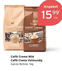 Tchibo Tchibo caffè crema mild, caffè crema vollmundig Angebot
