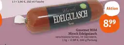 tegut Gourmet wild hirsch edelgulasch Angebot
