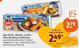 tegut Iglo fisch-, brezel-, lachs- oder backfisch-stäbchen Angebot