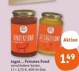 tegut Tegut... feinstes fond rinderfond Angebot