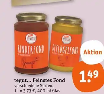 tegut Tegut... feinstes fond rinderfond Angebot