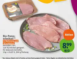 tegut Bio-putenschnitzel Angebot